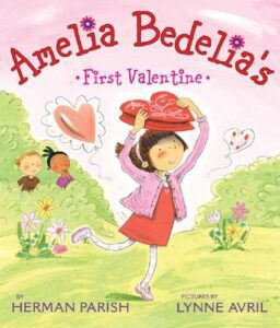 Book Cover: Amelia Bedelia's First Valentine by Herman Parish