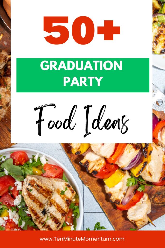 graduation party food ideas