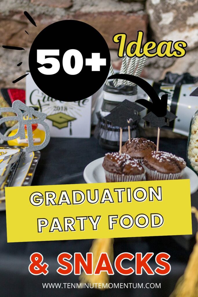 graduation party food ideas
