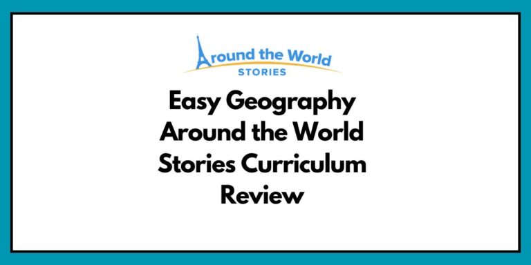 Easy Geography Around the World Stories Curriculum Review