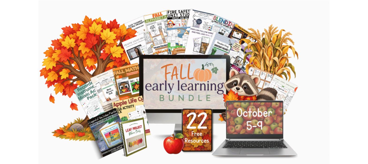 Fall Early Learning Bundle: 22 free homeschool resources, October 5-9, 2026